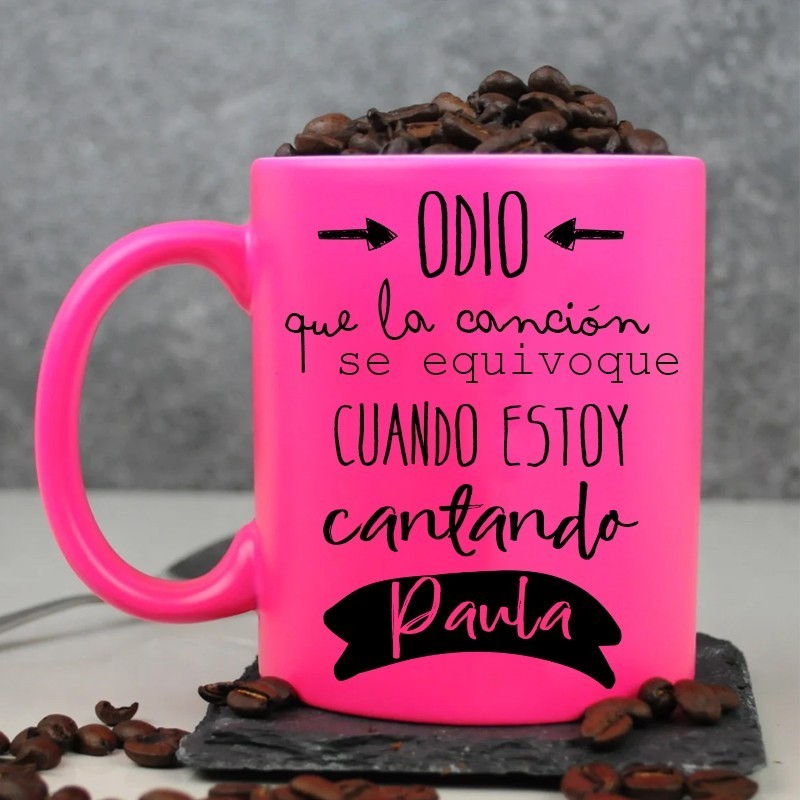 Taza flúor "Odio que la canción se equivoque"