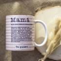 Taza "Definición mamá"