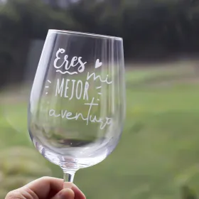 Copa de vino "Eres mi mejor aventura"