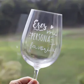 Copa de vino "Eres mi persona favorita"