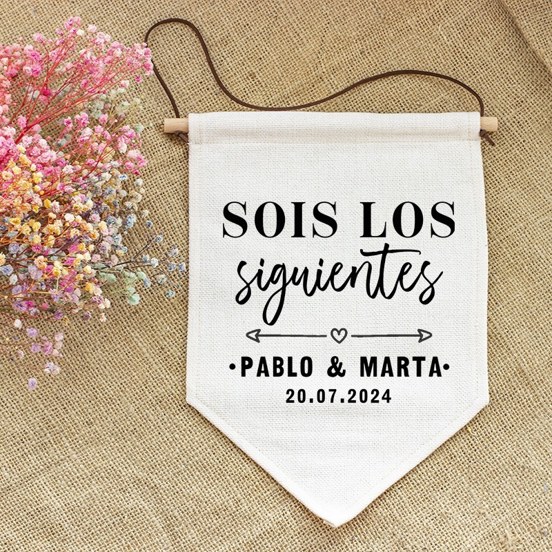 Banderín "Los siguientes"