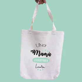 Bolsa de tela "Mamá extraordinaria"