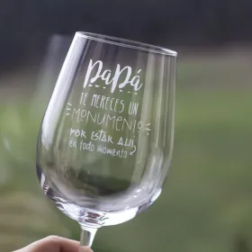 Copa de vino "Papá te mereces un monumento"