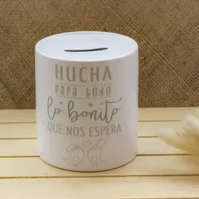 Hucha "Todo lo bonito que nos espera"