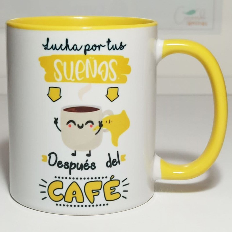 Taza "Lucha por tus sueños"