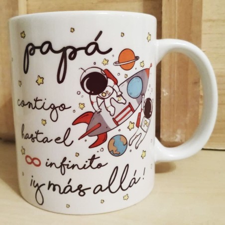Taza "Papá, contigo hasta el infinito"